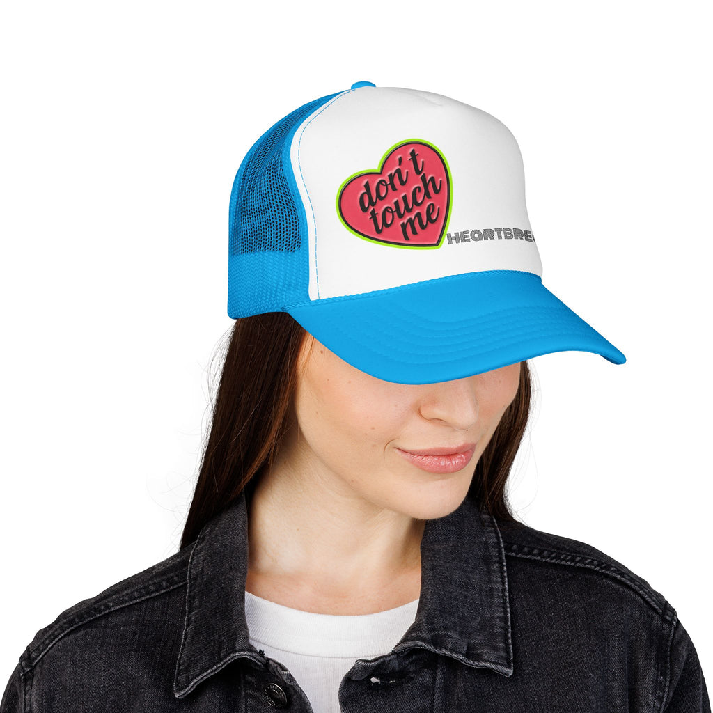 No Touchie Me! Foam Trucker Hat