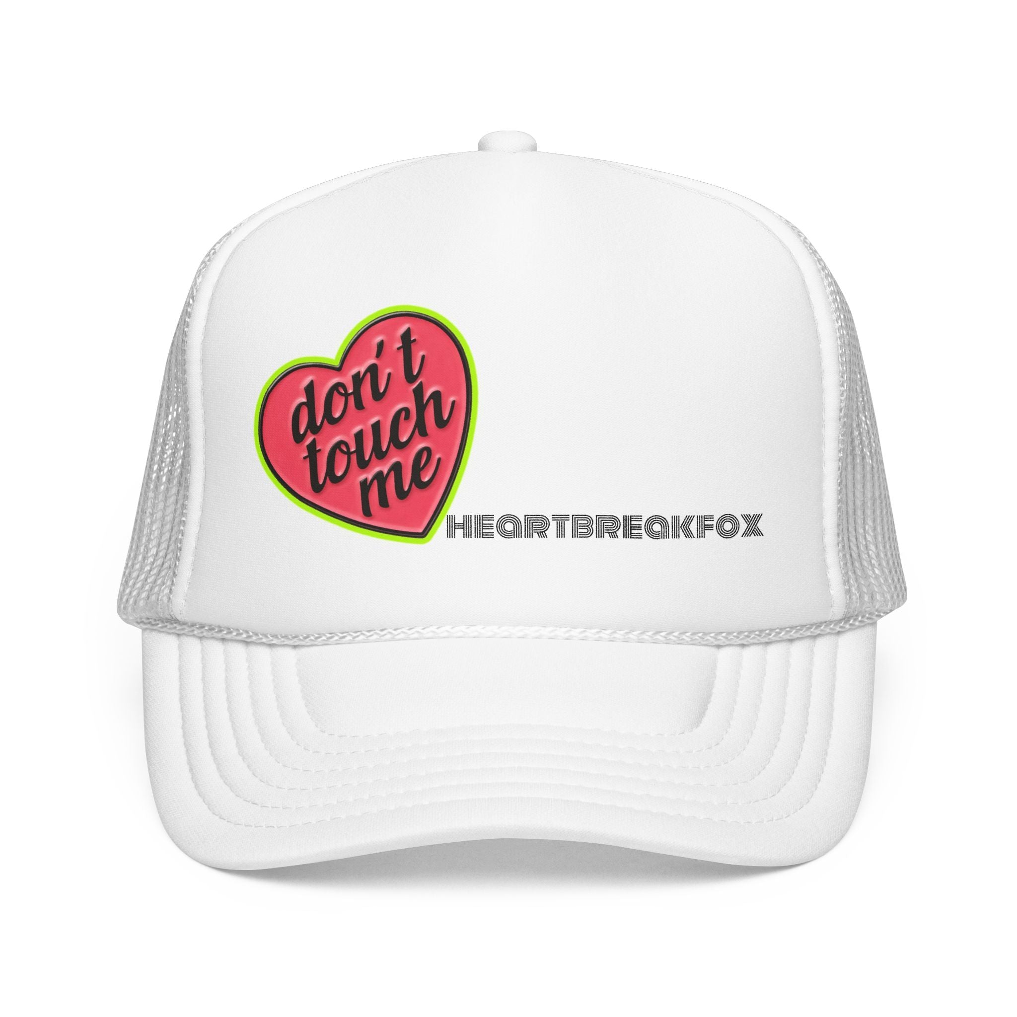No Touchie Me! Foam Trucker Hat