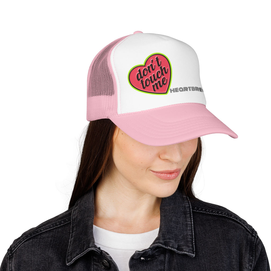 No Touchie Me! Foam Trucker Hat