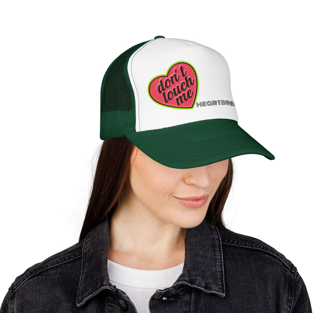No Touchie Me! Foam Trucker Hat