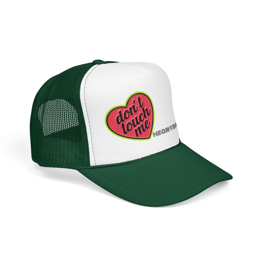 No Touchie Me! Foam Trucker Hat